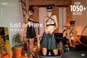 Jil и Jul — Lust Art Sex от Jil и Jul