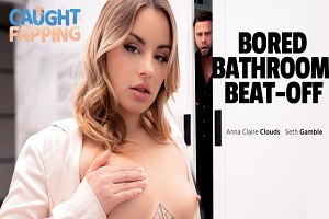 Anna Claire Clouds – отбивная в скучной ванной